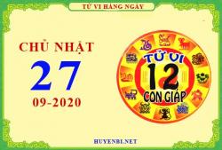 Xem tử vi ngày 27/9/2020 chủ nhật của 12 con giáp chi tiết nhất
