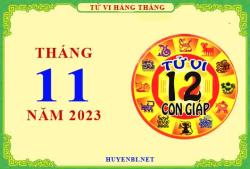 Xem tử vi tháng 11/2023 của 12 con giáp chi tiết nhất