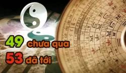 Vài mạn đàm về câu 49 chưa qua 53 đã tới